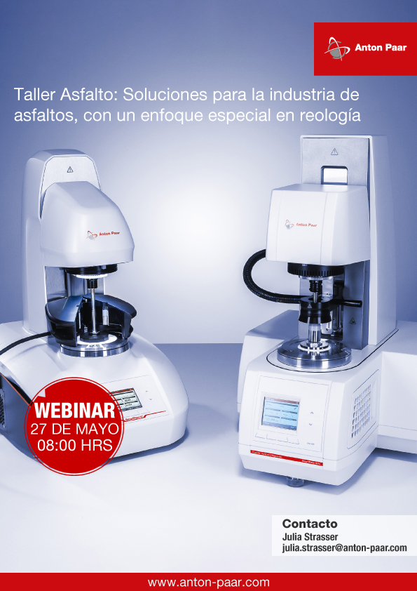 Taller Asfalto: Soluciones para la industria de asfaltos con un enfoque especial de Reología